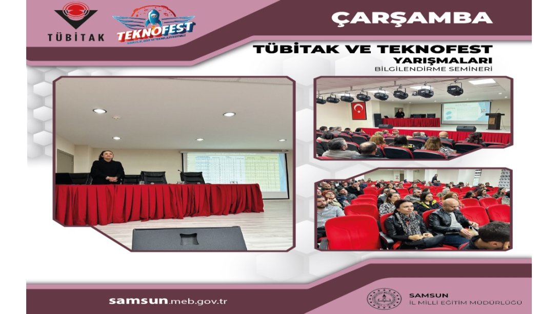 Çarşamba ilçemizde görev yapan yönetici ve öğretmenlerimize yönelik Tübitak projeleri ve Teknofest yarışmaları bilgilendirme seminerleri gerçekleştirildi.
