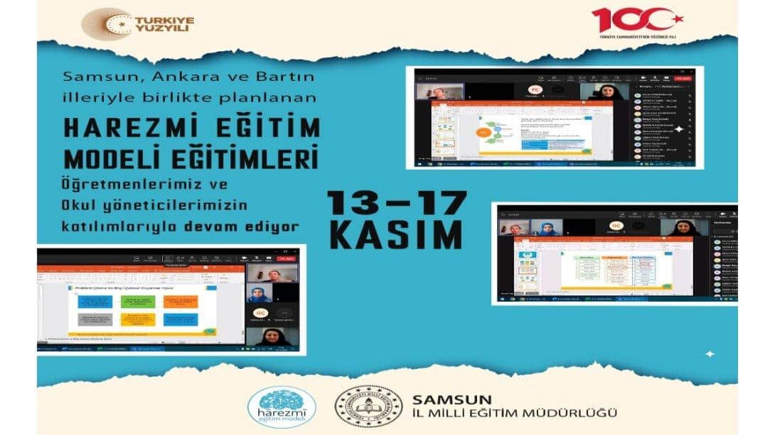 Samsun, Ankara ve Bartın illeriyle birlikte planlanan Harezmi Eğitim Modeli Eğitimleri